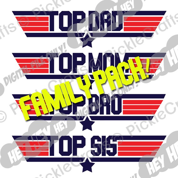 Top Dad Mom Bro Sis Family Pack Top Gun Svg Png Digital Cut Etsy Top Dad Mom Bro Sis Family Pack Top Gun Svg Png Digital Cut Etsy