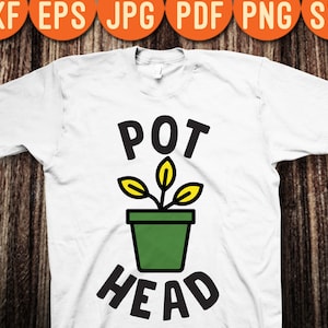 May include: White t-shirt with a black and green illustration of a potted plant and the text "POT HEAD".