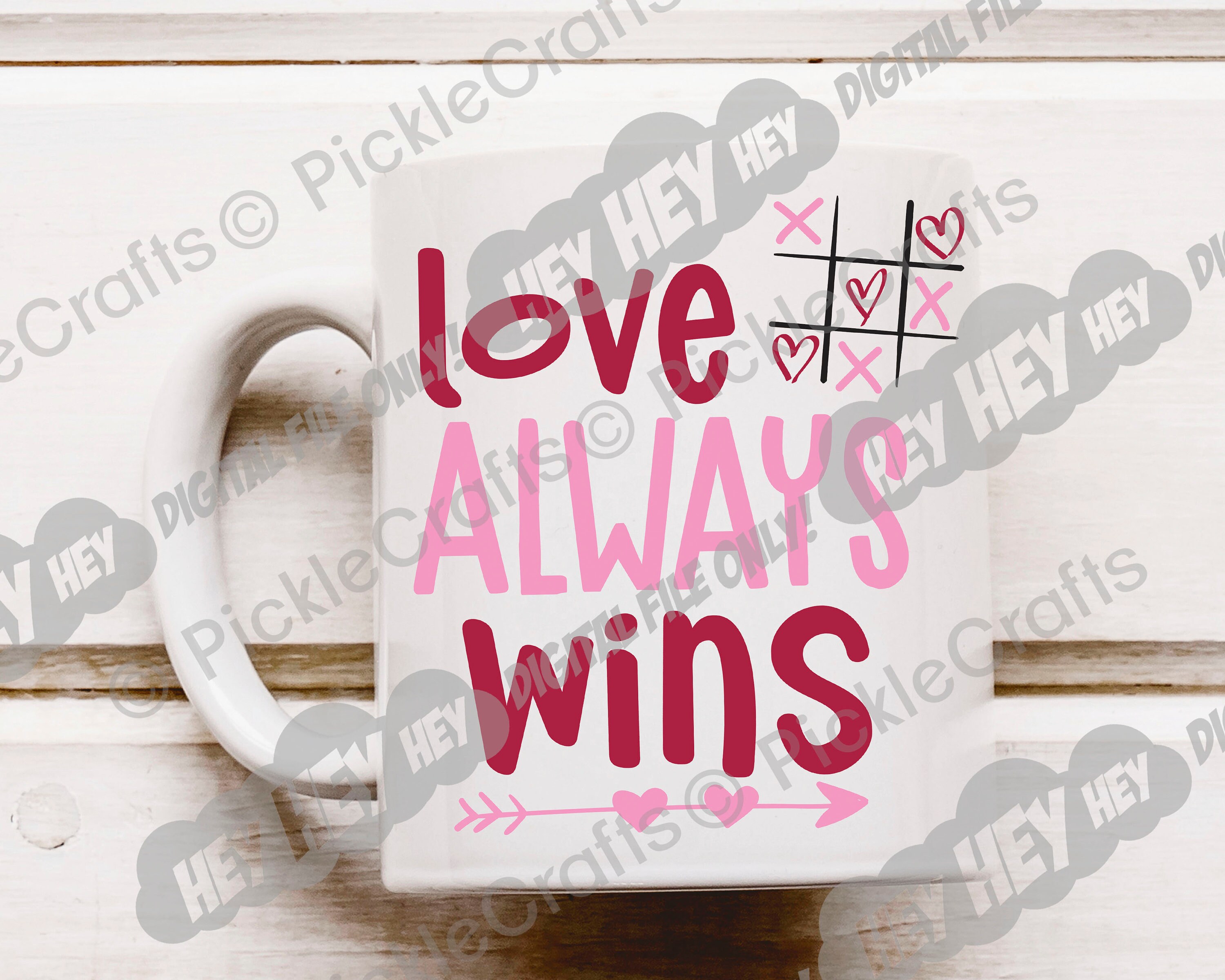 Love Always Wins Valentine's Day Tic Tac Toe Shirt SVG PNG Digital Cut ...