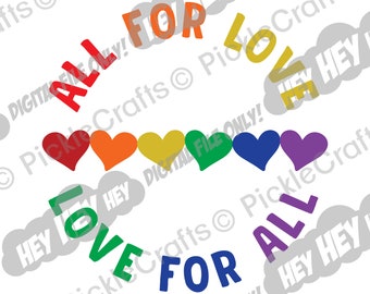 May include: A rainbow of hearts with the words "ALL FOR LOVE" in a circle around them. The words "HEY" are repeated in a cloud shape around the hearts.