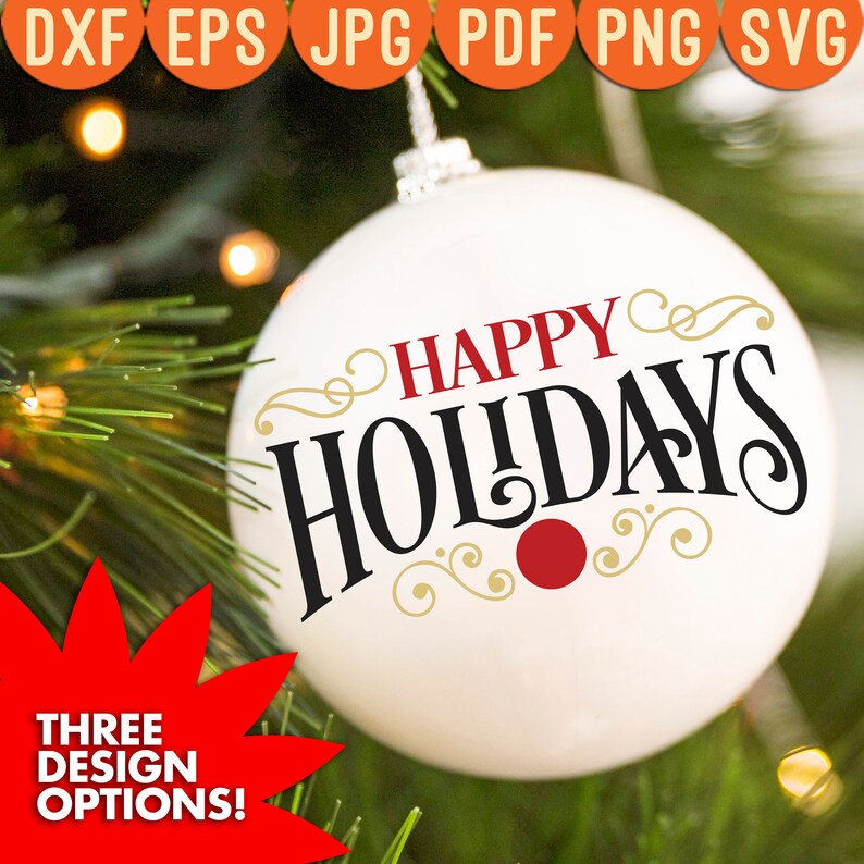 Download Happy Holidays Ornament Merry Christmas Svg Png Digital Cut File Iron On Transfer Clear Waterslide Printed Decal Clip Art Art Collectibles Jewellerymilad Com