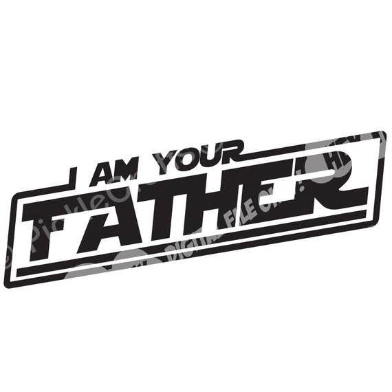 Star Wars Father's Day Svg - 241+ File for Free