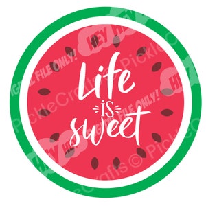 La vida de la sandía es la fruta dulce positiva afirmaciones SVG PNG corte digital archivo hierro en la transferencia sublimación diseño de la calcomanía impresa
