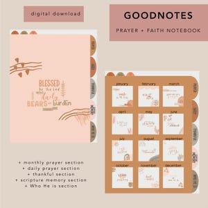 May include: A digital planner for Goodnotes with a peach background and brown tabs. The tabs are labeled "Prayer", "Daily", "Thankful", "Memory", and "Who He Is". The planner includes monthly and daily prayer sections, a thankful section, a scripture memory section, and a "Who He Is" section. The planner also includes a calendar with monthly quotes.