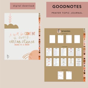 May include: A digital download for Goodnotes, a prayer topic journal with templates for journaling pages, prayer prompts, and unanswered prayers. The cover features a peach and brown illustration with the text "I will be content in every circumstance because he is enough."