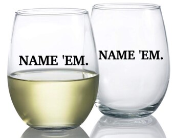 Nombre Em / Nombre 'Em Copa de vino / Copa de vino RHOBH / Regalos RHOBH / Copa de vino