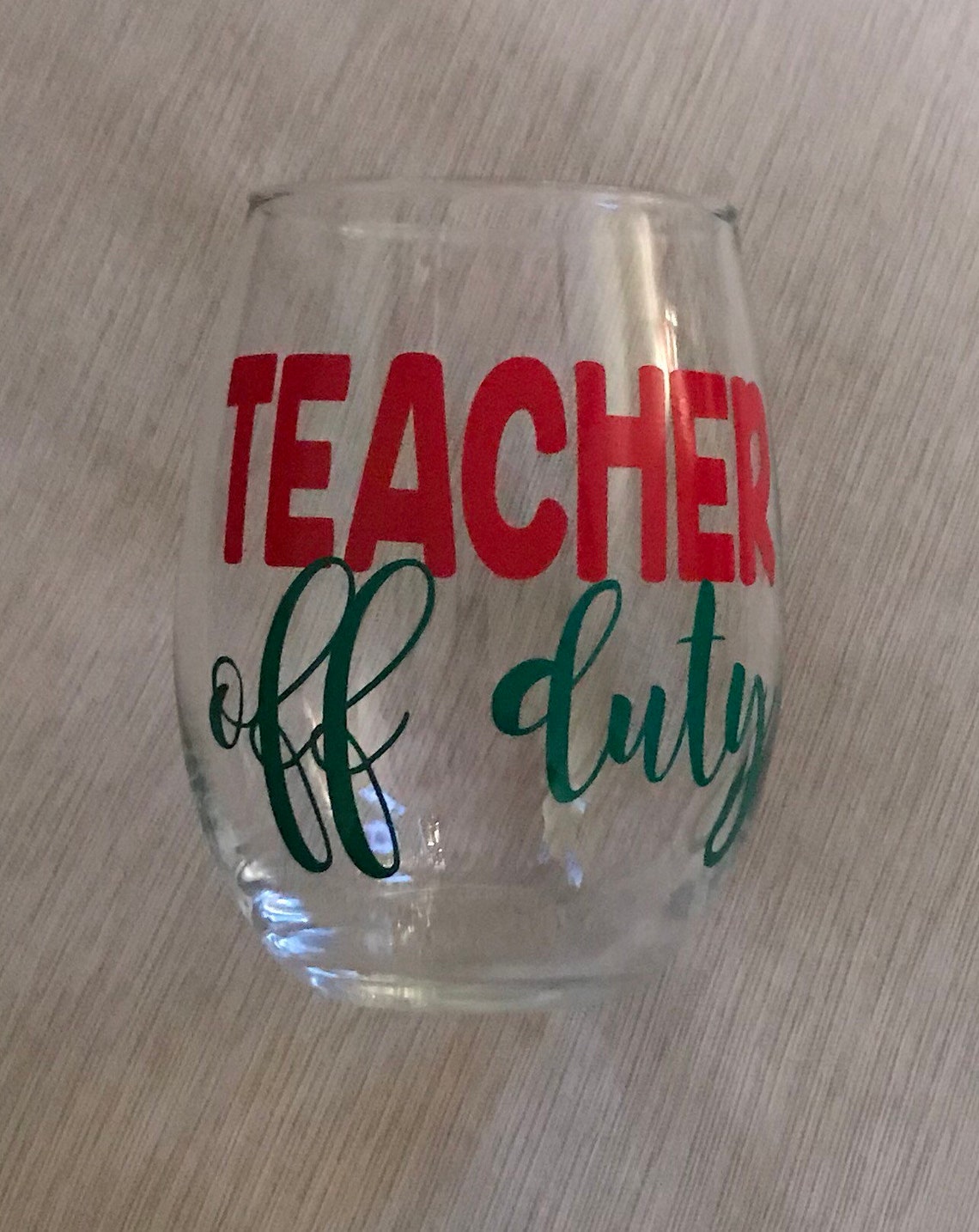 Teacher off Duty Wine Glass / Teacher Gift / Teacher Christmas Etsy