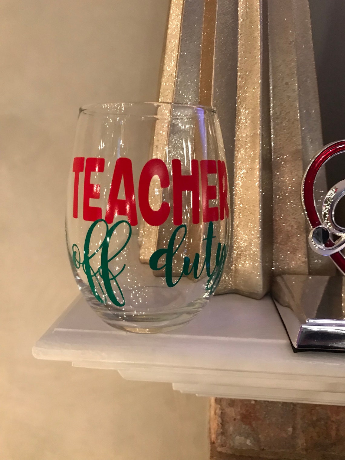 Teacher off Duty Wine Glass / Teacher Gift / Teacher Christmas Etsy