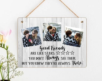 Personalized Photo Plaque: Good Friends are Like Stars - 8x6 Wooden Hanging Sign