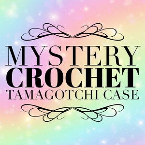 Mystery Crochet Tamagotchi Case, Tamagotchi Cover, Tamagotchi Case