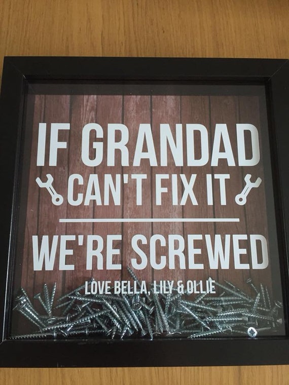 PERSONALISED If Grandad Can/'t Fix It We/'re Screwed Frame PERSONALISED