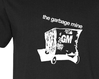 The Garbage Mine Logo , tshirt, fabulous, love, beautiful, hot trend, junk, quentin tarantino, uma thurman