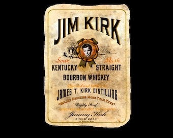 Jim Kirk Bourbon Whisky Tshirt or Iron On Transfer Star Trek Spoof, Enterprise, Shirt William Shatner, Jim Beam