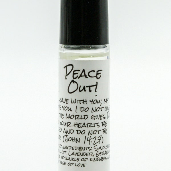 Peace Out! Essential Oil Roller Bottle Blend: Promotes peacefullness and calming