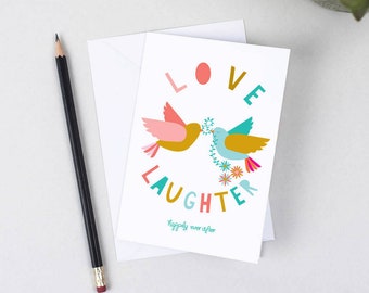 Love And Laughter Happily Ever After Wedding Greeting Card