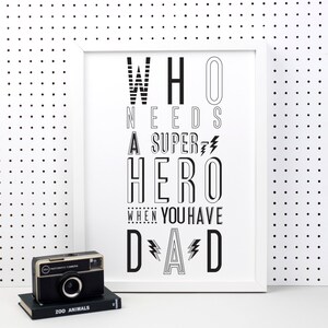 Super Hero Dad Print dad gift best dad gift dad to be gift typographic print best daddy my dad new dad fathers day gift art image 1