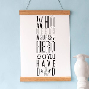 Super Hero Dad Print dad gift best dad gift dad to be gift typographic print best daddy my dad new dad fathers day gift art image 3