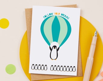 Follow your dreams - greeting card- stationary -  penguins - inspirational - blank cards - for a child - cute card