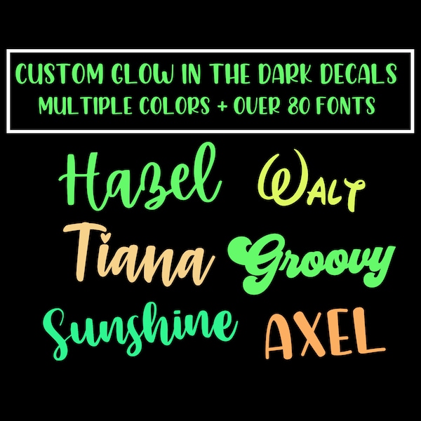 Glow in the Dark Custom Name Decal | Name Sticker | Personalized Name Decal | Halloween Name Decals | Custom Name Decal