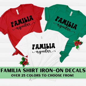 Familia Christmas Iron-on Decals | Custom Iron-on Decals | Matching Family Shirt Decals | Pajama Iron On | DIY Christmas Shirts