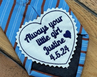 Father of the Bride gift, Always your little girl, Personalized Wedding Tie Patch, Custom Embroidery, Necktie Accessories