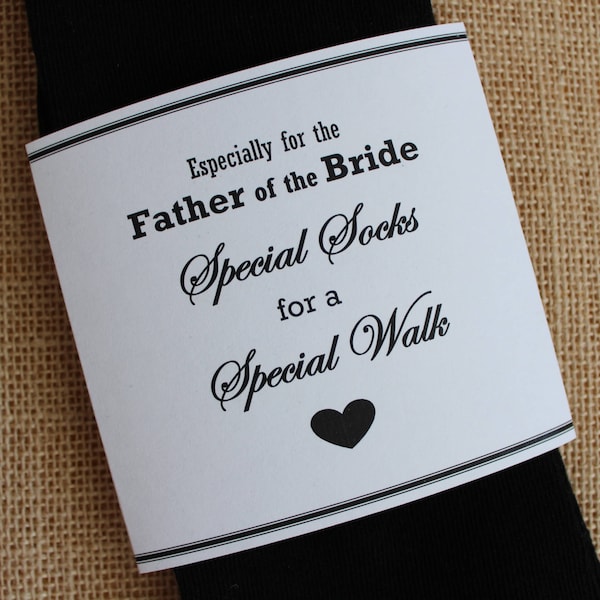 Father of the Bride Sock WRAPPER, Sock Label,  Dad Gift from bride, Gift, Special Socks for Special Walk, DIY label only, LB17FOB