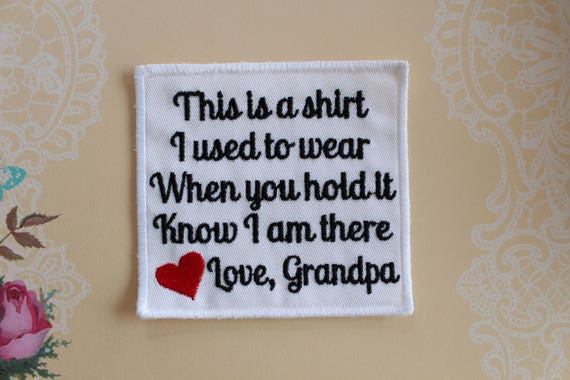 Memory Pillow Patch This is a Shirt I MEMORY PILLOW PATCH 4x4 Memory Shirt