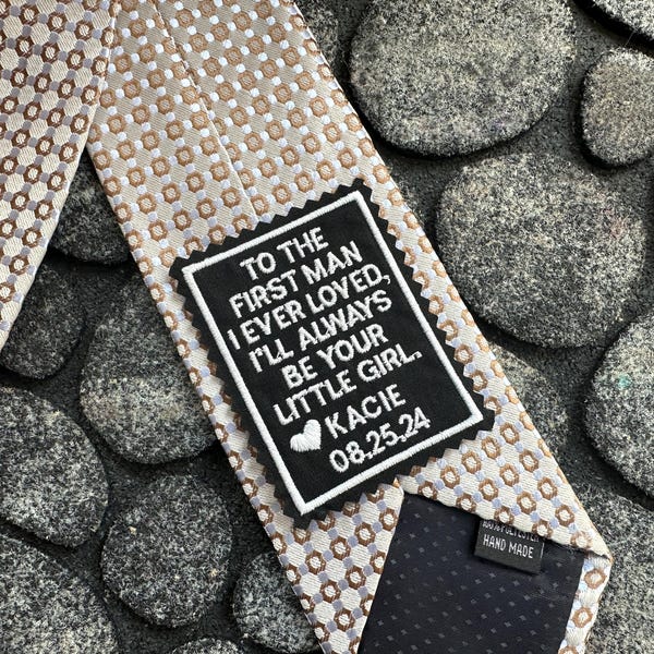 Father of the Bride Gift Personalized, Embroidered Wedding tie patch, tie label, wedding favor, sew-on,iron-on option, First Man I Loved