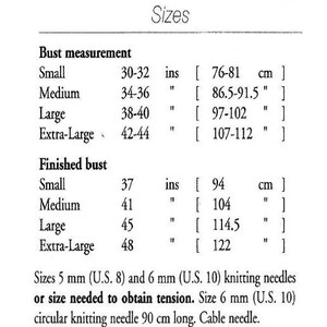 May include: A chart showing knitting sizes for a garment. The chart lists bust measurements in inches and centimeters, and finished bust measurements in inches and centimeters. The chart also includes the recommended knitting needle sizes.