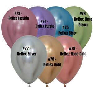 Pode incluir: Nove bal&otilde;es de l&aacute;tex em v&aacute;rias cores met&aacute;licas, incluindo f&uacute;csia, roxo, azul, verde lim&atilde;o, prata, dourado e ouro rosa. Cada bal&atilde;o tem um n&uacute;mero e uma descri&ccedil;&atilde;o, como "#73 - Reflex Fuschia" e "#77 - Reflex Silver".