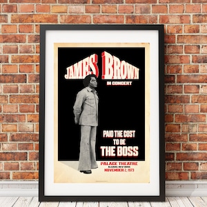 James Brown The Boss Music Fan Graphic Design Print Officially Licensed , High Quality Matte Finish Archival Paper. Print Only