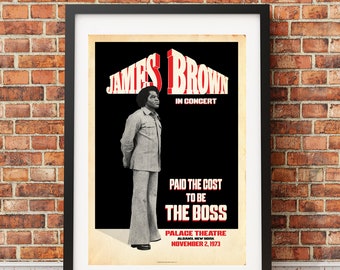 James Brown The Boss Music Fan Graphic Design Print Officially Licensed , High Quality Matte Finish Archival Paper. Print Only