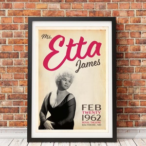 Może przedstawiać: Winietkowy plakat koncertowy z czarno-białym zdjęciem Ms. Etta James, znanej piosenkarki, z tekstem "Ms. Etta James" w różowych literach. Plakat zawiera również datę "Feb Twenty 1962" i lokalizację "Royal Theatre, Baltimore, MD."