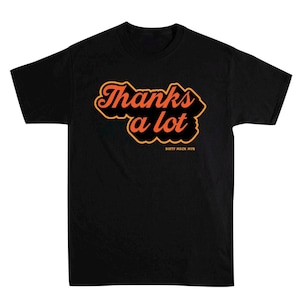 Thanks A Lot Outlaw Country Black T-Shirt