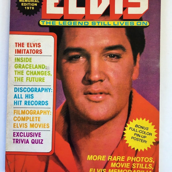 ELVIS The Legend Still Lives On Memorial Edition Magazine ~ Vintage 1978 Elvis Presley Rock & Roll Memorabilia ~ Rare Photos and Filmography