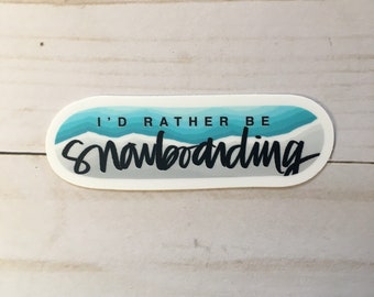 Naklejka winylowa "Wolałbym jeździć na snowboardzie" Zielona naklejka winylowa na butelkę z wodą, szkicownik na laptopa, naklejka na snowboard, naklejka zimowa, góra