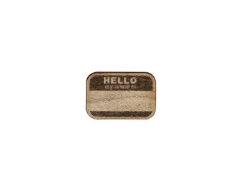 Hello My Name Is Laser Cut Lapel Pin