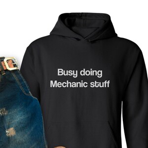 Busy Doing Mechanic Stuff Hoodie | Aviation Shirt | Mechanic Gift | Airplane Owner Gift | Funny Flying Shirt | Airplane Sweatshirt