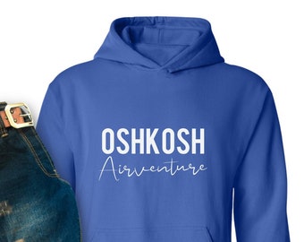 Oshkosh Airventure 2025 Hoodie | Pilot Sweatshirt | Aviation Shirt | Airplane Hoodie | Flying Gift | Fly In Hoodie | Pilot Gift