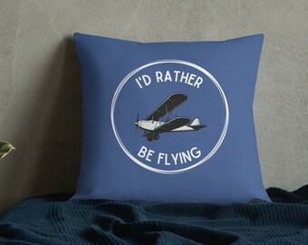 I'd Rather Be Flying Throw Pillow | Pilot Lounge Decor | Aviator | Hangar | Airplane Throw Pillows | Airplane | Premium Pillow | Pilot
