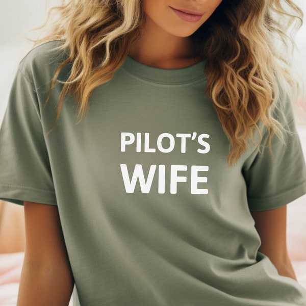 Pilot's Wife Funny Shirt | Unisex Aviation Tee | Pilot Shirt | Airplane Gift | Aviation Lover | Airplane Owner Gift | Commercial Pilot