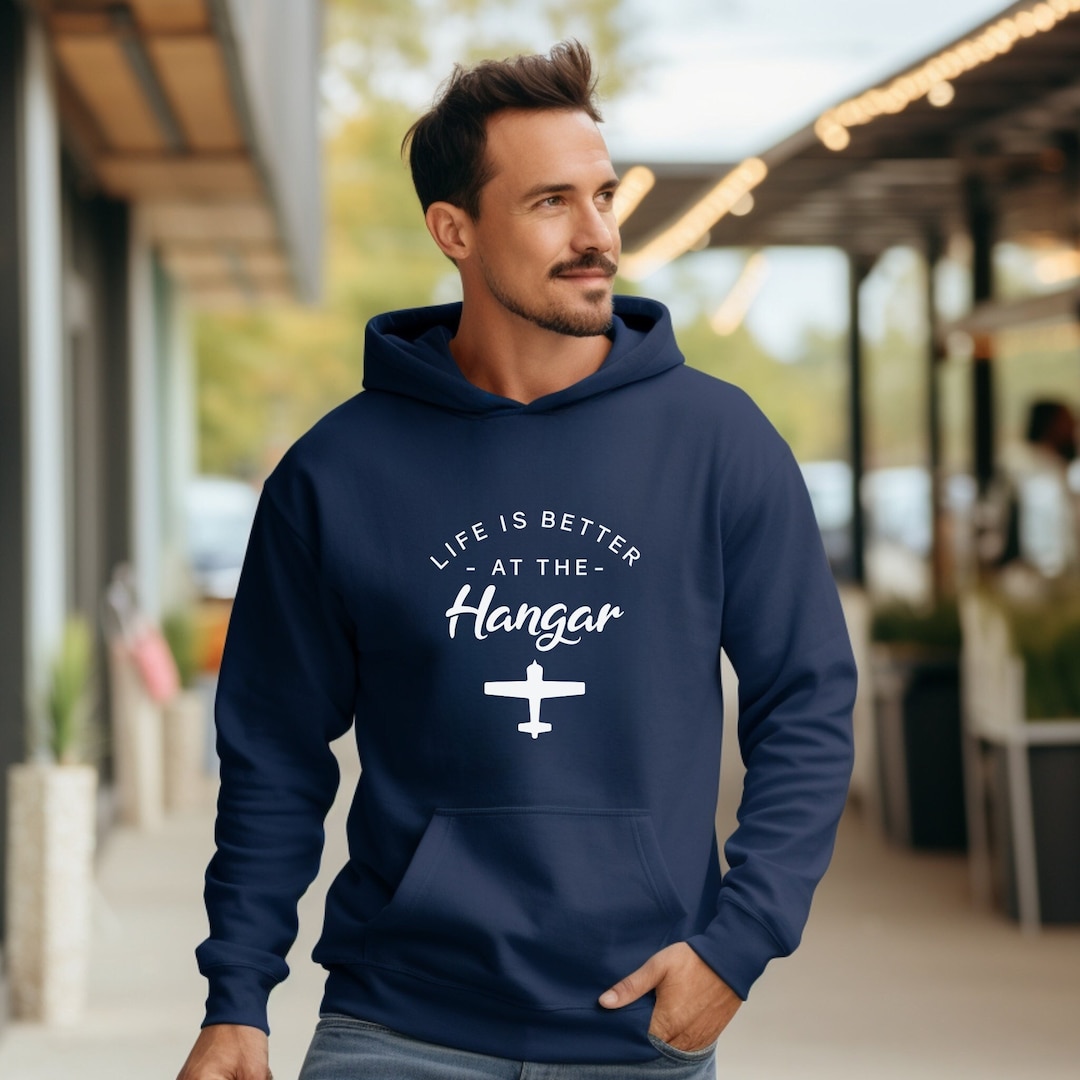 Felpa con cappuccio Life is Better at the Hangar Maglietta da