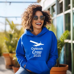 Oshkosh 2025 Hoodie | Pilot Sweatshirt | Airventure Shirt | Aviation Apparel | Airplane Gift | Aviation Enthusiast | Fly In Sweatshirt