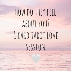 ¿Qué sienten por ti? Sesión de tarot del amor de 1 carta.
