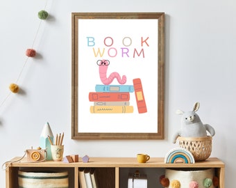 Bookworm Printable , Reading Print for Kids, Books Print, Playroom Wall Art, Playroom Printable, Nursery Print, Homeschool Decor, School