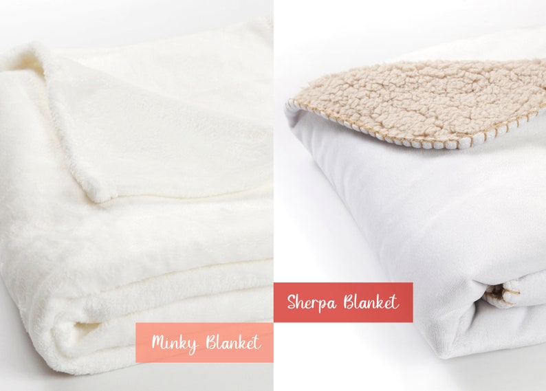 May include: Two white blankets, one with a fluffy texture labeled "Minky Blanket" and the other with a brown sherpa lining labeled "Sherpa Blanket".