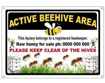 Honey for sale Active Beehive Area Sign