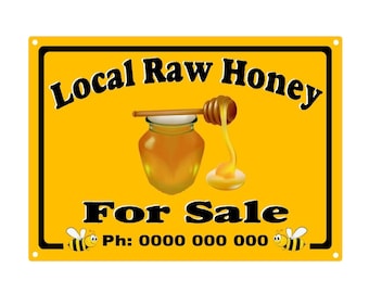 Honey for Sale Sign Personalised Beekeeper Local Raw Honey