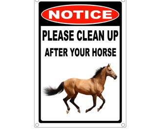 Clean up after your Horse property gate sign