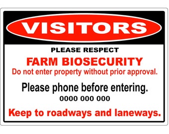 Biosecurity Farm sign Personalised with phone number or any other text